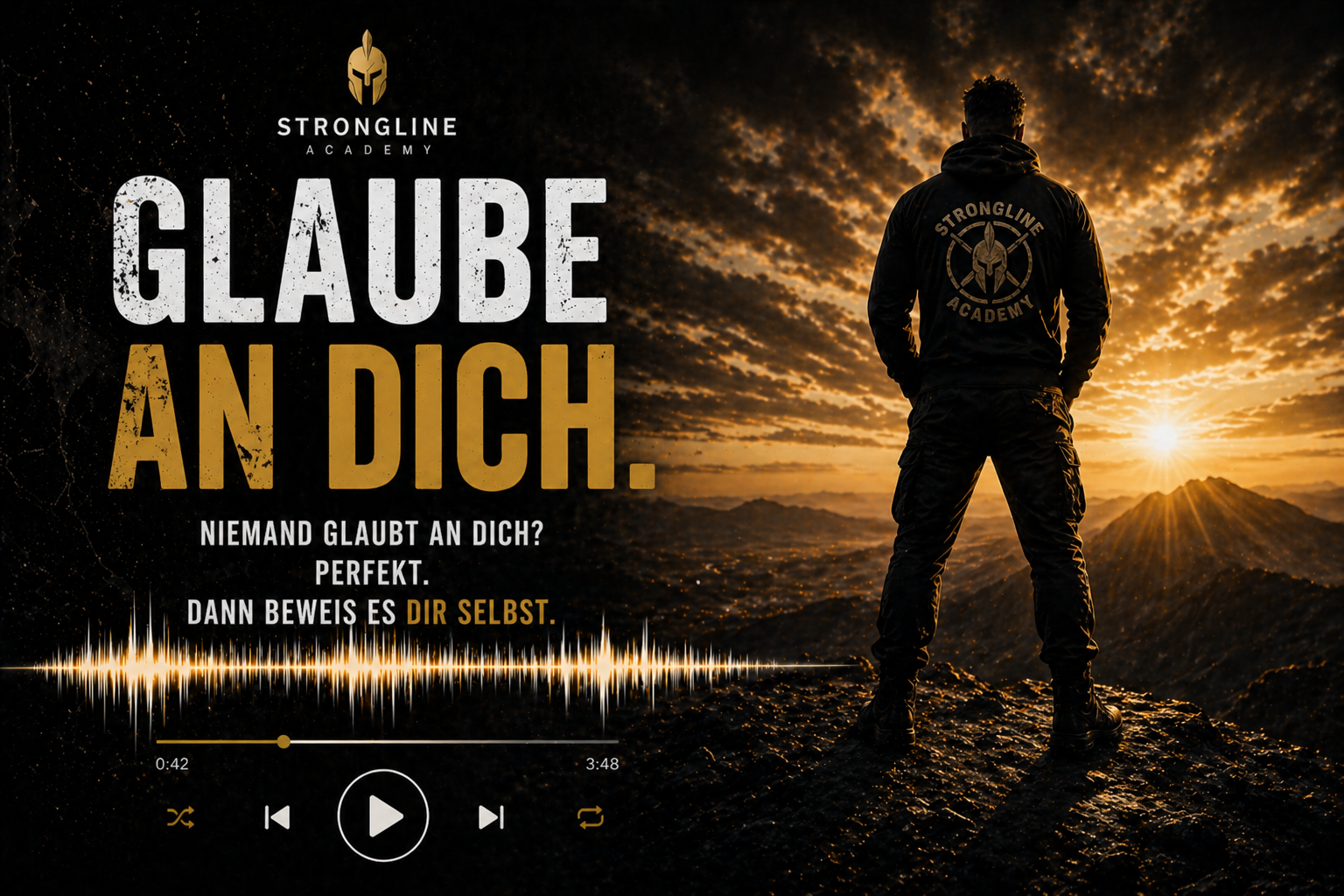 Glaube an dich - Strongline Academy